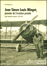 Jean Simon Louis Mingat, pionnier de l’aviation postale