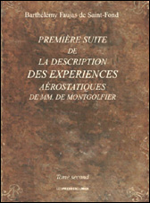 Première suite de la description des expériences aérostatiques de MM. de Montgolfier