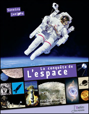 La conquête de l’espace