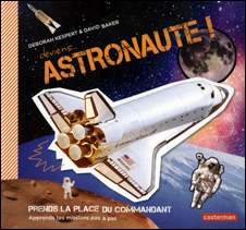 Deviens… astronaute !