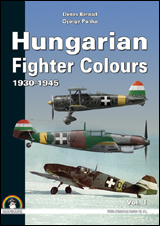 Hungarian Fighter Colours [Vol. 1]