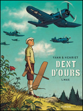 Dent d’ours, tome 1/6