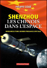 Shenzhou, les Chinois dans l’espace