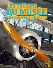 Les trésors du Musée de l’Air et de l’Espace