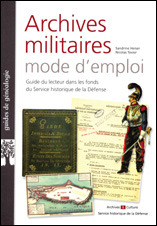 Archives militaires mode d’emploi