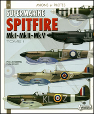 Supermarine SpitfireMkI – MkII – MkVTome I