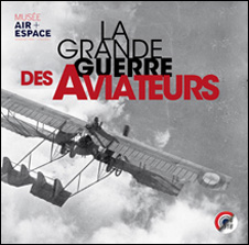 La Grande Guerre des aviateurs