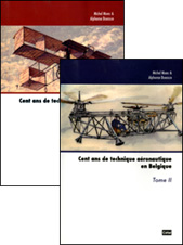 Cent ans de technique aéronautique en Belgique