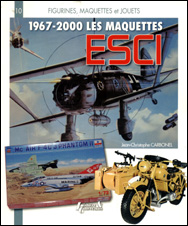 1967-2000 Les maquettes ESCI