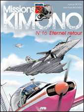 Missions « Kimono » 16 : Éternel retour