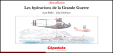 Les hydravions de la Grande Guerre