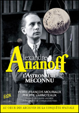 Alexandre Ananoff, l’Astronaute méconnu