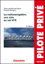 La radionavigation, une aide au vol VFR