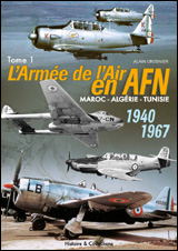 L’Armée de l’Air en AFN [Tome 1]