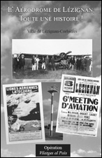 L’Aérodrome de Lézignan, toute une histoire !