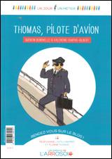 Thomas, pilote d’avionMarianne, pilote d’avion