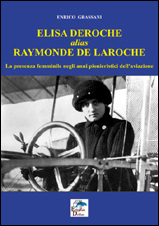 Elisa Deroche alias Raymonde de Laroche