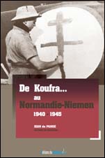 De Koufra… au Normandie-Niemen