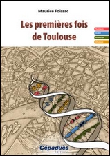 Les premières fois de Toulouse