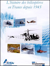 L’histoire des hélicoptères en France depuis 1945