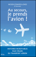 Au secours, je prends l’avion !