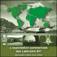 L’exploitation commerciale des Latécoère 631