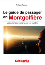 Le guide du passager en montgolfière