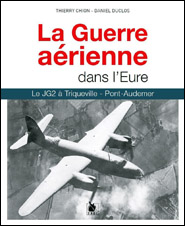 La Guerre aérienne dans l’Eure