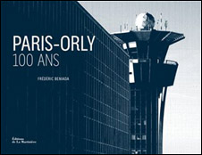 Paris-Orly 100 ans