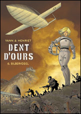 Dent d’ours, tome 6/6