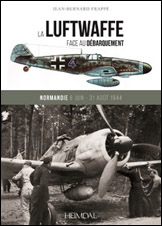 La Luftwaffe face au Débarquement