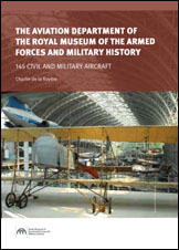 The Aviation Department of the Royal Army Museum in Brussels