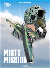 Misty Mission