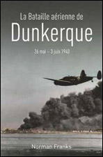 La Bataille aérienne de Dunkerque