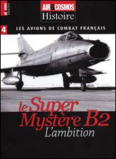 Air & Cosmos HistoireLes avions de combat français n°4