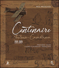 Centenaire Toulouse-Casablanca