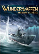 Wunderwaffen  – Missions secrètes [1]