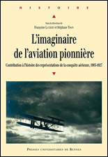 L’imaginaire de l’aviation pionnière