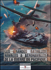 Les grandes batailles navales & aéronavalesde la guerre du Pacifique