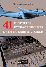 41 histoires extraordinaires de la guerre invisible