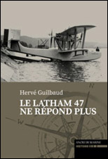 Le Latham 47 ne répond plus