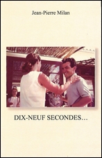 Dix-neuf secondes…