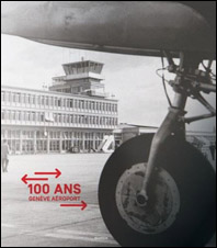 100 ans Genève aéroport