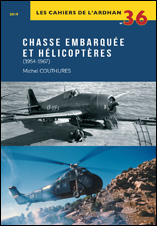 Chasse embarquée et hélicoptères (1954 – 1967)