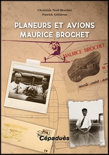 Planeurs et avions Maurice Brochet