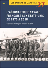 L’Aéronautique navale françaiseaux États-Unis de 1973 à 2018