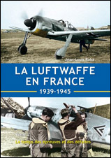 La Luftwaffe en France – Tome 2