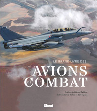 Le grand livre des avions de combat