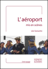 L’aéroport mis en scènes