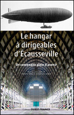 Le hangar à dirigeables d’Écausseville